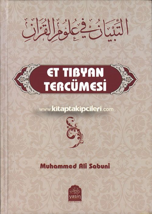 Et Tıbyan Fi Ulumil Kuran, Türkçe Tercümesi, Muhammed Ali Sabuni, Ciltli