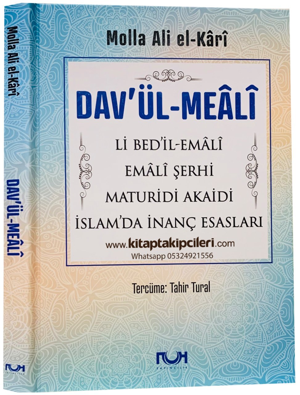 Davul Meali Li Bedil Emali Şerhi, Maturidi Akaidi, İslamda İnanç Esasları, Molla Aliyyül Kari, Türkçe Arapça