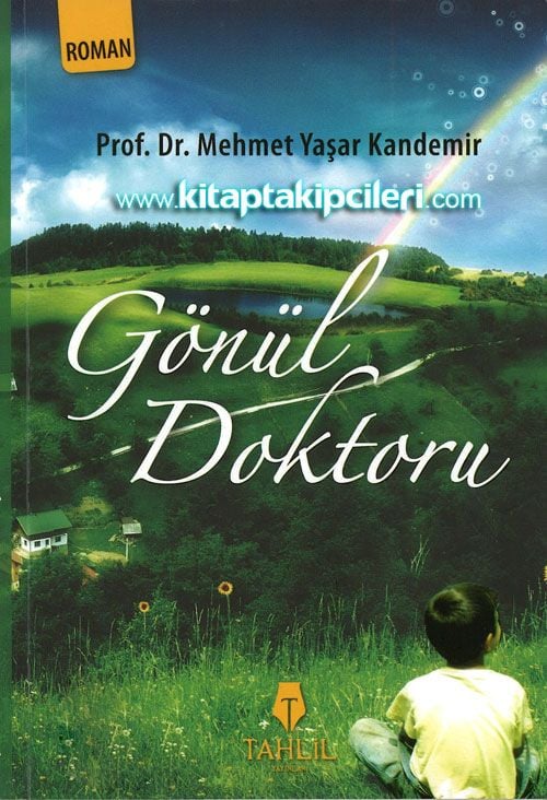 Gönül Doktoru, Prof. Dr. Mehmet Yaşar Kandemir