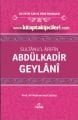Abdülkadir Geylani, Sultanul Arifin