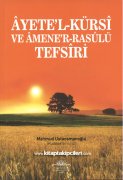 Ayetel Kürsi Ve Amenerrasülü Tefsiri, Mahmut Ustaosmanoğlu Efendi K.s