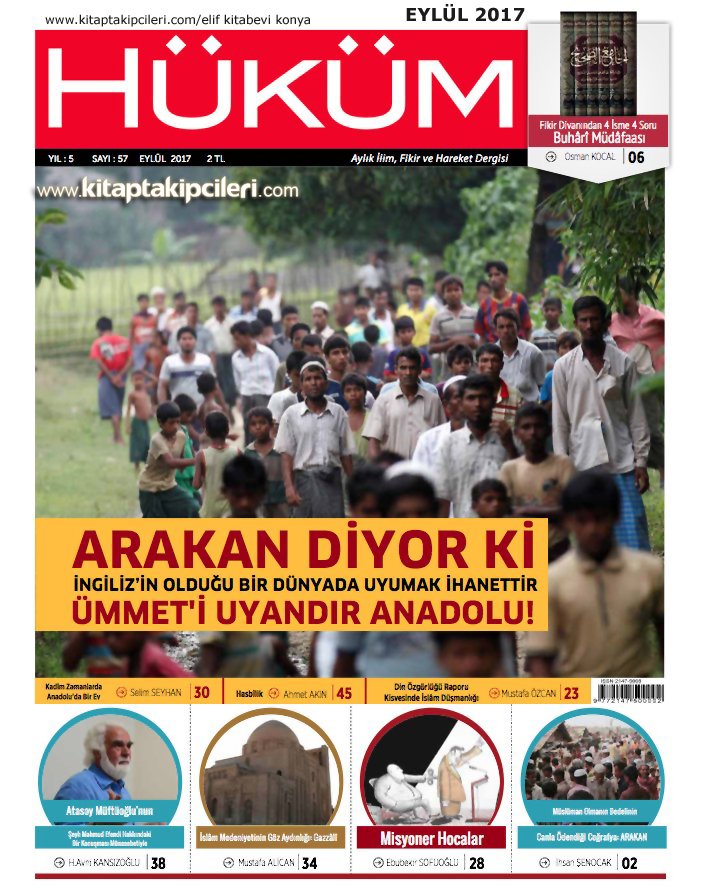 Hüküm Dergisi Eylül 2017 Sayısı | Arakan Diyor ki | Atasoy Müftüoğluna Reddiye | Buhari Müdafaası