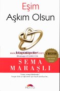 Eşim Aşkım Olsun, Sema Maraşlı