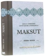 Maksut Kuranı Kerimdeki Bütün Kelime Çözümleriyle İsimler Ve Fiiller, Zehra Seven, Büyük Boy Ciltli