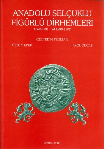 Anadolu Selçuklu Figürlü Dirhemleri