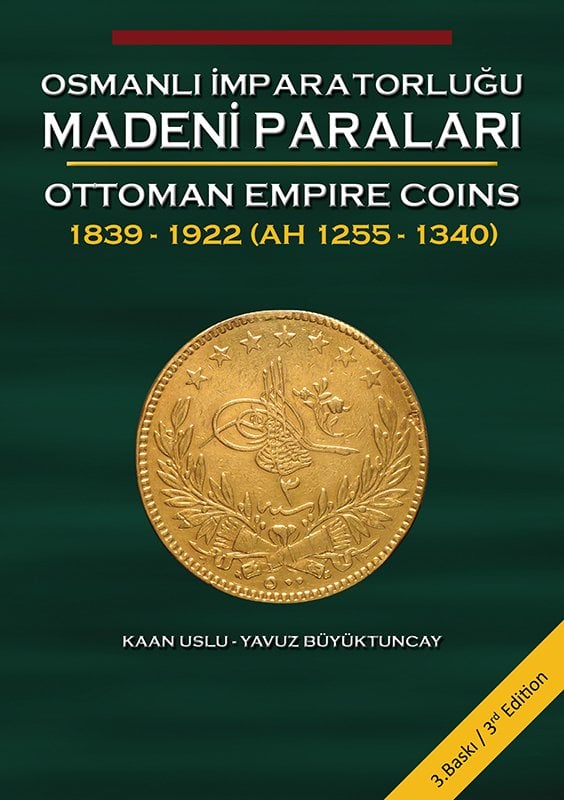 Osmanlı Madeni Paraları 1839-1922 (Son Baskı) SERT KAPAKLI
