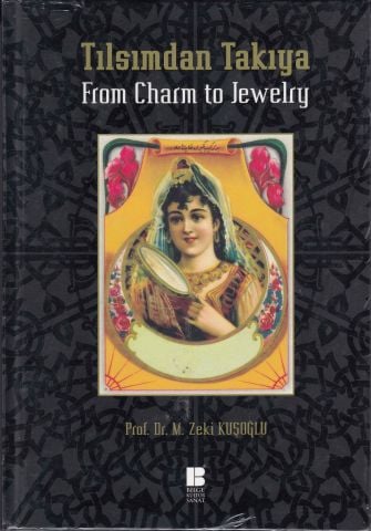 Tılsımdan Takıya - From Charm to Jewelry