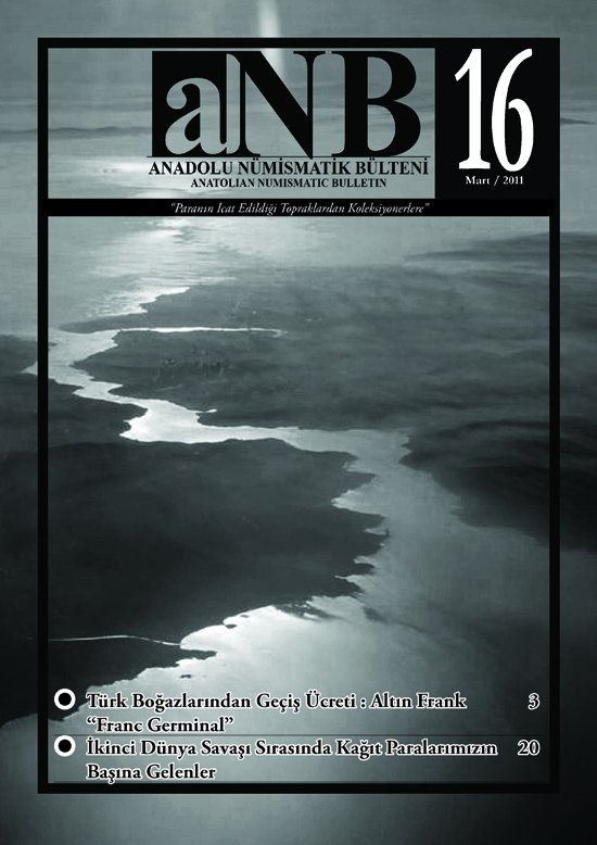 Anadolu Nümismatik Bülteni #16 (Mart 2011)