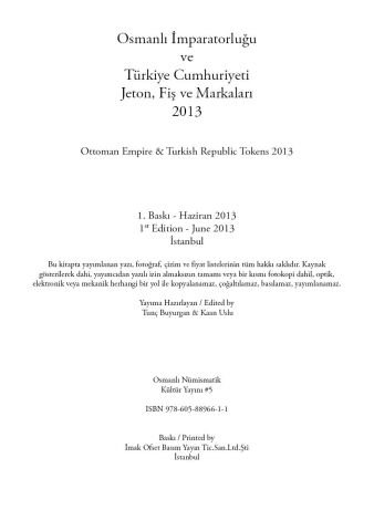 Osmanlı İmparatorluğu ve Türkiye Cumhuriyeti Jetonları Kataloğu 2013