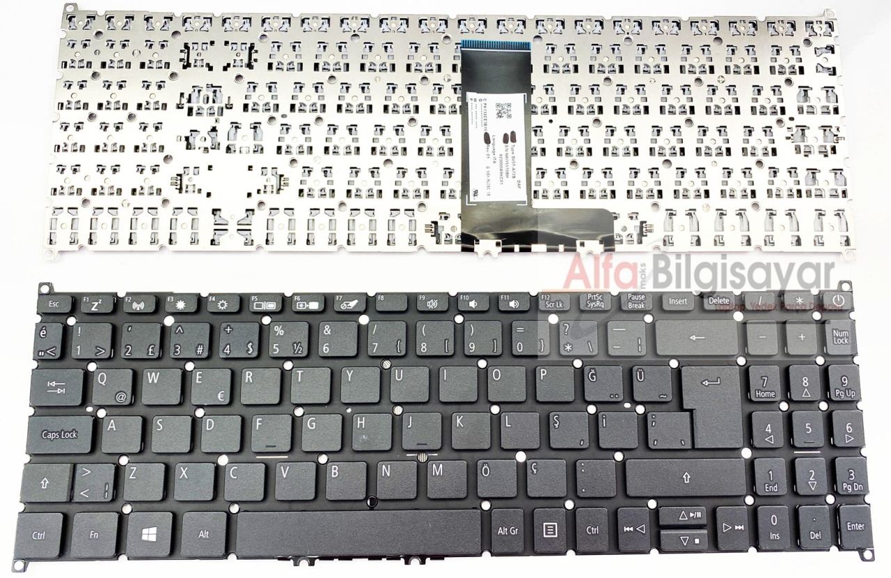 Acer Aspire 3 n19c1  Sv5t_a72b  N18Q13 N17P4   Aspire 3 A315-57, A315-58  Acer SF315-41, SF315-51, SF315-52   A315-42, A315-54  A315-22, A315-23  A315-55, A315-56  A315-34, A315-35  Aspire 5 A515-52  EX215-51G  A317-32  A515-53G  A315-22G a315-23 Klavye