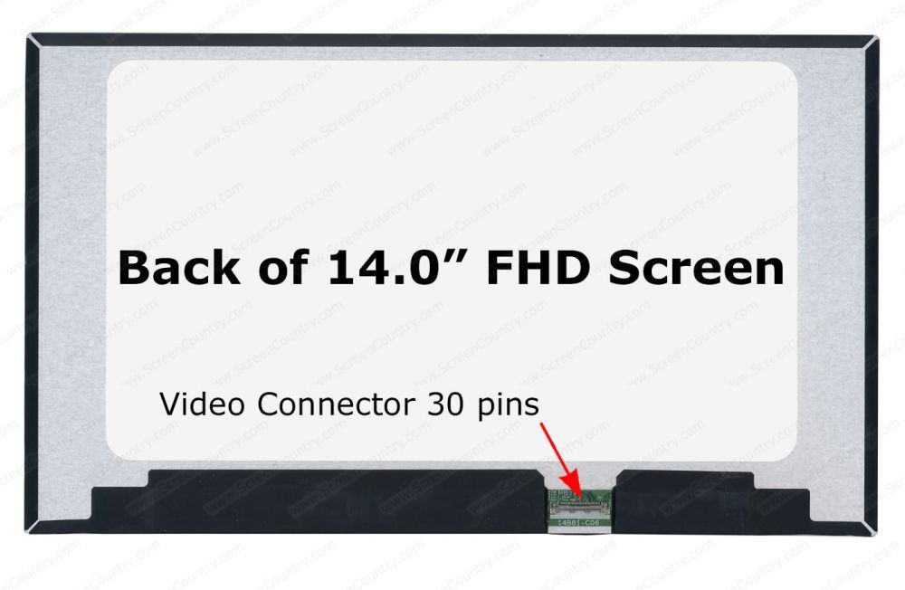 14.0 Ips Full hd 30pin LP140WFH (SP) (M2), LP140WF7 (SP)(H1),  n140fhm-n4n, n140bge-e54 LP140WFA (SP)(MB), LM140LF6L, LM140LF6L01, B140HAN04.6, B140HAN06.4 B140HAN06.C B140HAN06.7 B140HAN06.1, B140HAN03.3 n140hce-g52  NE140FHM-N4N LQ140M1JW33