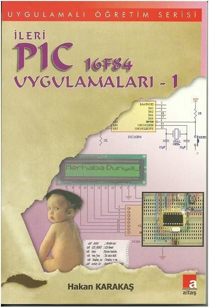 İleri PIC Uygulamaları (16F84) Kitabı