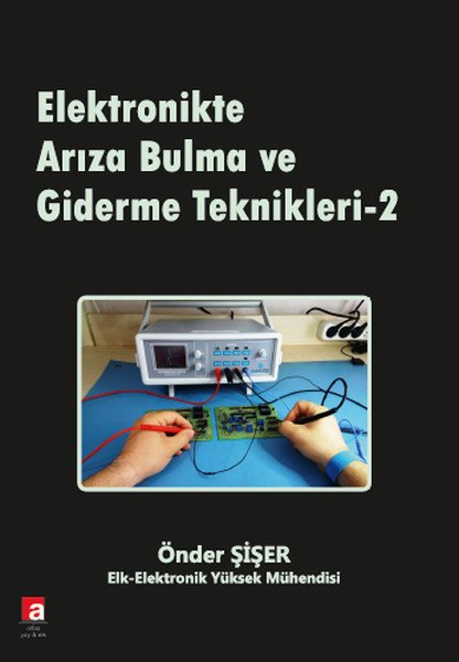 Elektronikte Arıza Bulma ve Giderme Teknikleri -2