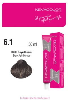 Nevacolor Premium 6.1 Küllü Koyu Kumral - Kalıcı Krem Saç Boyası 50 g Tüp