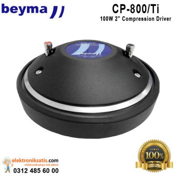 Beyma CP-800Tİ 100 Watt 2'' (5cm) Compression Driver