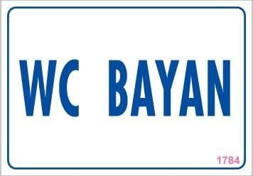 WC Uyarı Levhası 17,5x25 KOD:1784