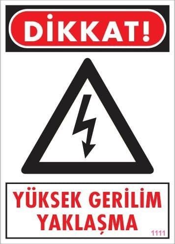 Yüksek Gerilim Uyarı Levhası 25x35 KOD:1111