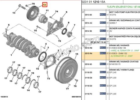 KASNAK KRANK 1.6İ 16V Benzinli ET3J4 DIAM 152