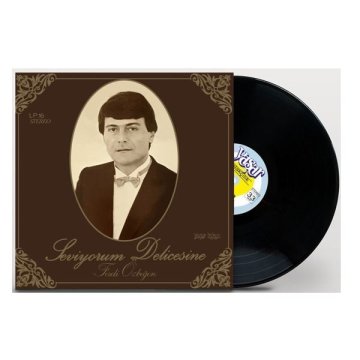 FERDİ ÖZBEĞEN - SEVİYORUM DELİCESİNE * LP