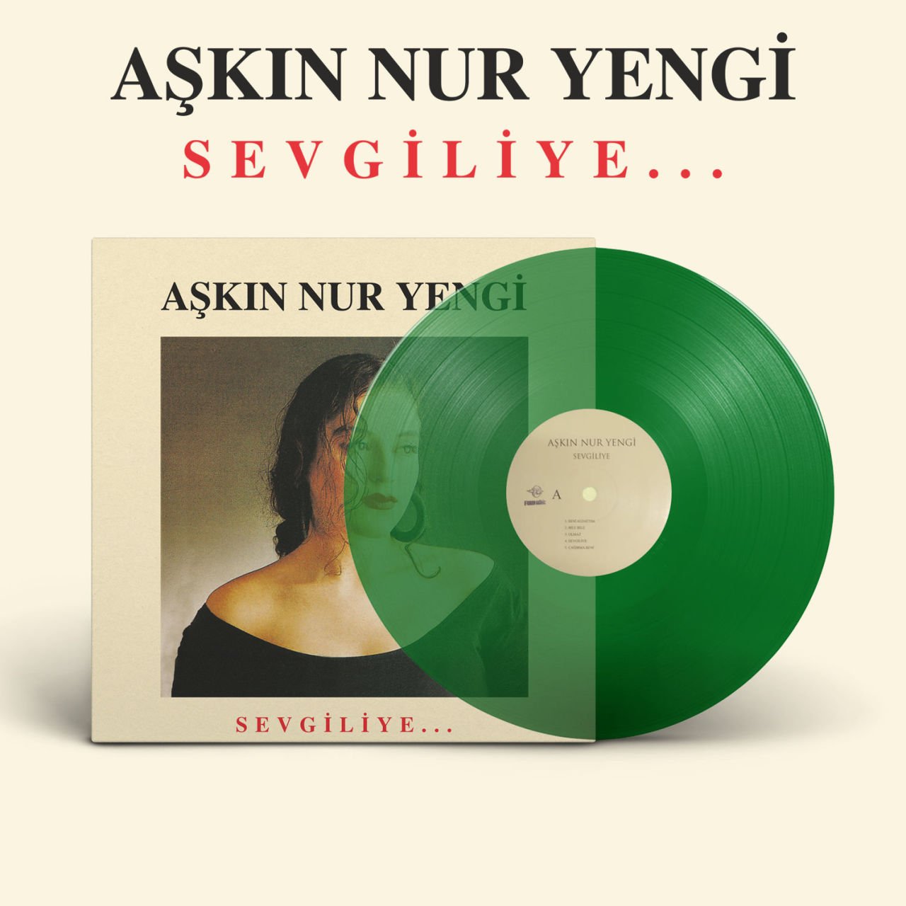 AŞKIN NUR YENGİ - SEVGİLİYE - LIMITED EDITION - 180GR - YEŞİL - LP