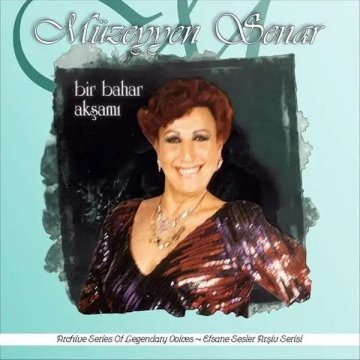MÜZEYYEN SENAR-BİR BAHAR AKŞAMI*LP