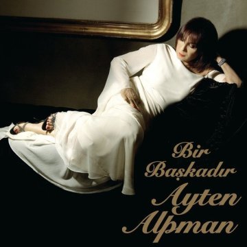 Ayten Alpman - Bir Başkadır 33'lük Plak