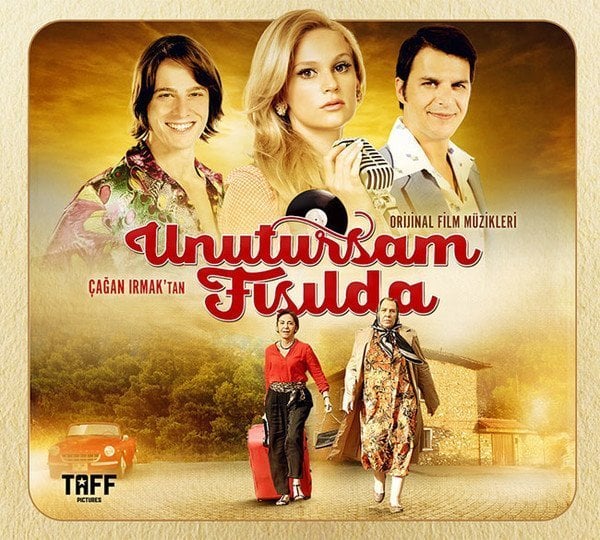 Unutursam Fısılda / Original Soundtrack Film Müzikleri