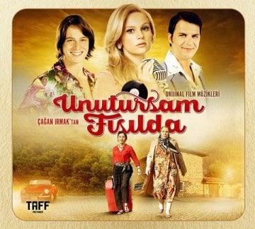 Unutursam Fısılda / Original Soundtrack Film Müzikleri
