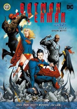 Batman Superman Cilt 2 - Oyun Bitti Çizgi Romanı