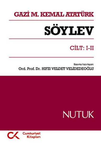 ATATÜRK - SÖYLEV - HIFZI VELDET VELİDEDEOĞLU