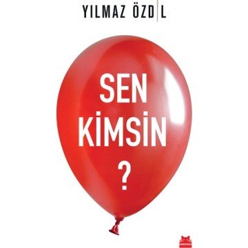 Yılmaz Özdil - Sen Kimsin  Kitabı