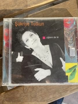 ŞÜKRİYE TUTKUN - ÇİĞDEM DER Kİ - CD