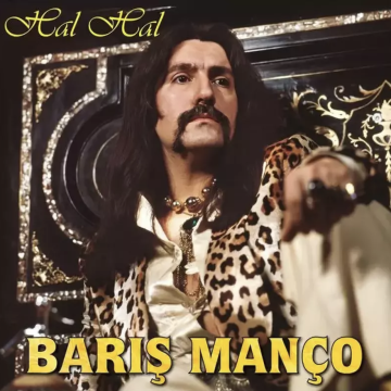 BARIŞ MANÇO - HAL HAL - 2 LP