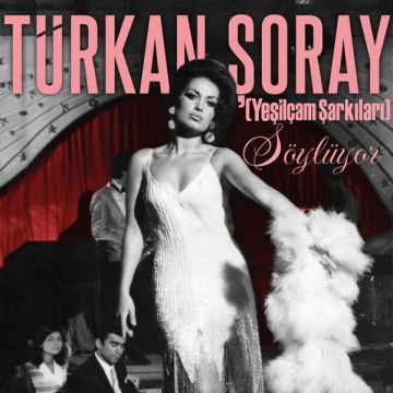 TÜRKAN ŞORAY-YEŞİLÇAM ŞARKILARI SÖYLÜYOR-LP