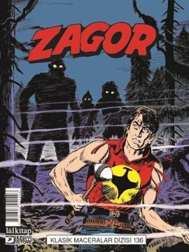 ZAGOR KLASİK MACERALAR DİZİSİ - CİLT 136