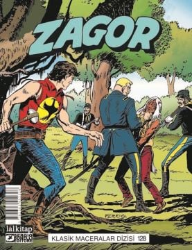 ZAGOR KLASİK MACERALAR DİZİSİ - CİLT 128