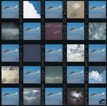 DONALD BYRD - PLACES AND SPACES - LP