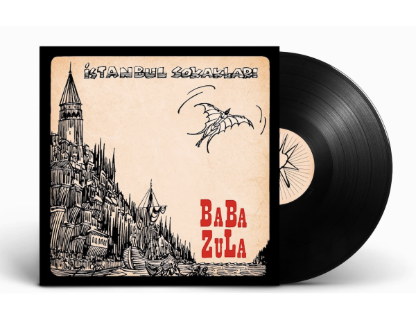 BABA ZULA - İSTANBUL SOKAKLARI 180 GR LP