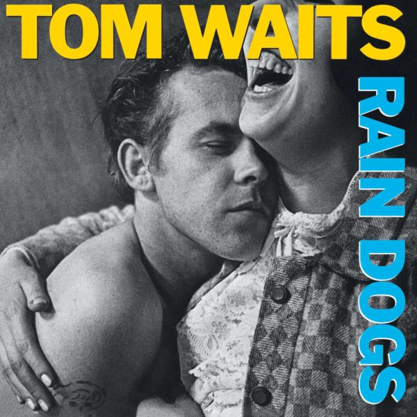 TOM WAITS - RAIN DOGS -180 GR LP
