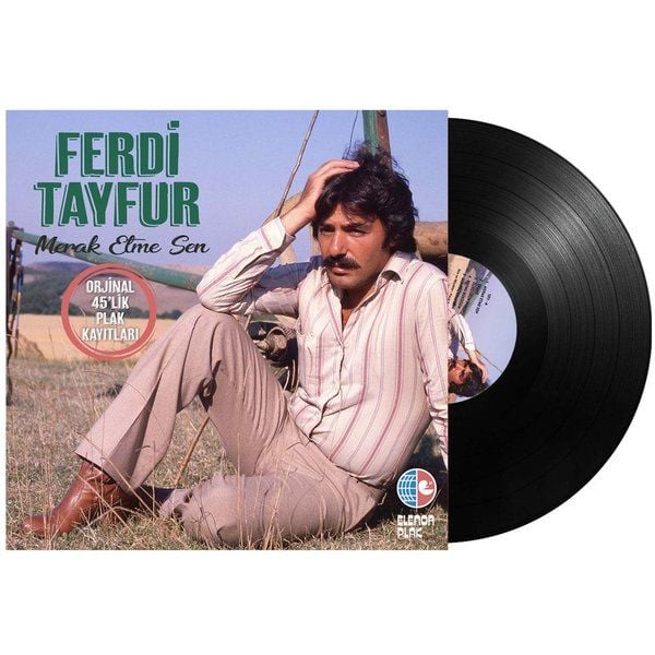 FERDİ TAYFUR - MERAK ETME SEN - LP