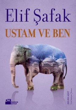 Elif Şafak - Ustam Ve Ben
