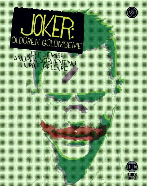 JOKER - ÖLDÜREN GÜLÜMSEME