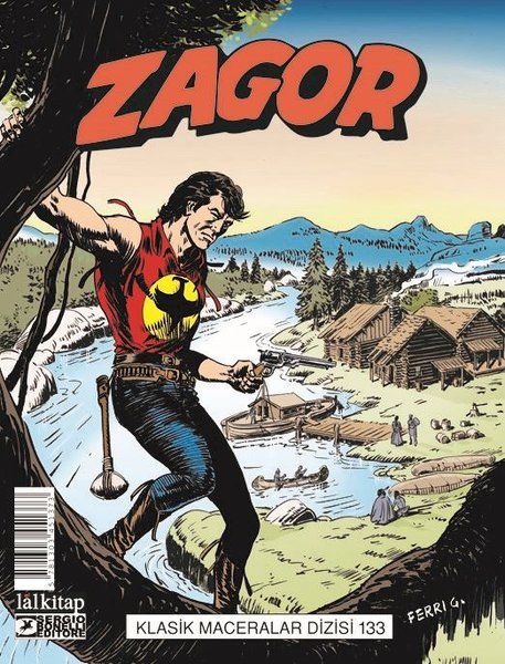 ZAGOR KLASİK MACERALAR DİZİSİ - CİLT 133