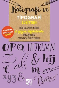 KALİGRAFİ VE TİPOGRAFİ EL KİTABI