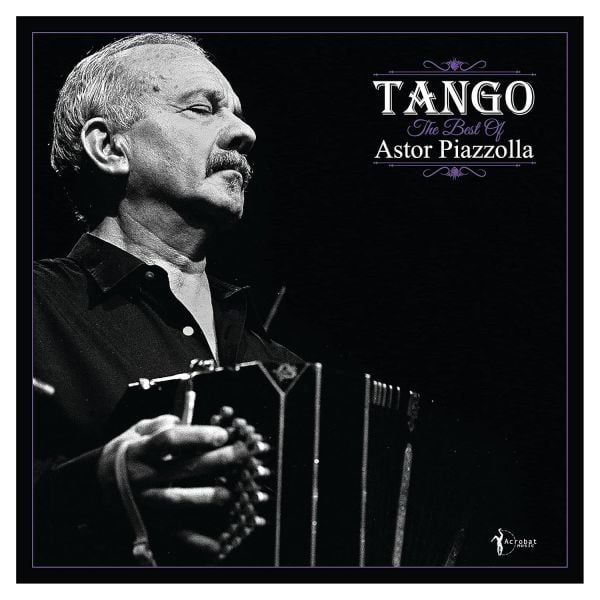 ASTOR PIAZZOLLA - THE BEST OF TANGO - LP