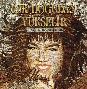 SEZEN AKSU-IŞIK DOĞUDAN YÜKSELİR*LP