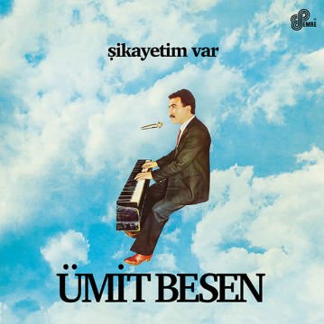 ÜMİT BESEN - ŞİKAYETİM VAR - LP