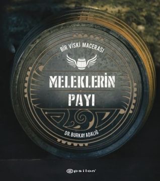 BURKAY ADALIĞ - MELEKLERİN PAYI * CİLTLİ