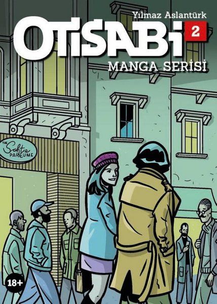 Yılmaz ASLANTÜRK - OTİSABİ MANGA SERİSİ - 2