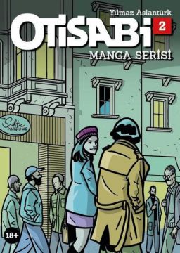 Yılmaz ASLANTÜRK - OTİSABİ MANGA SERİSİ - 2